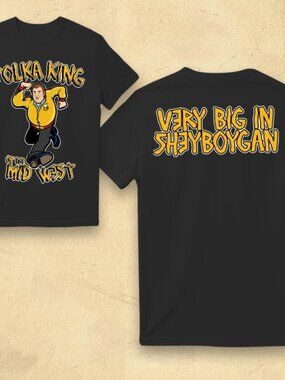 Polka King of the Midwest –  Graphic T Shirt